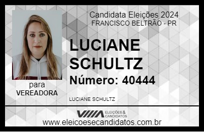 Candidato LUCIANE SCHULTZ 2024 - FRANCISCO BELTRÃO - Eleições