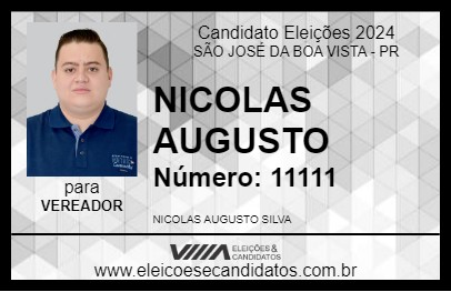 Candidato NICOLAS AUGUSTO 2024 - SÃO JOSÉ DA BOA VISTA - Eleições