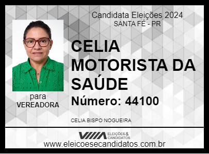 Candidato CELIA MOTORISTA DA SAÚDE 2024 - SANTA FÉ - Eleições