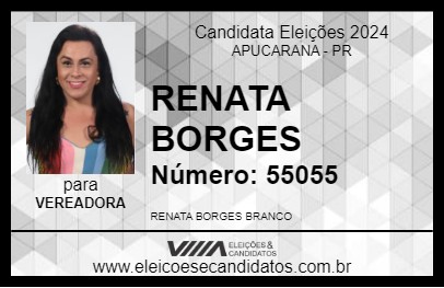 Candidato RENATA BORGES 2024 - APUCARANA - Eleições