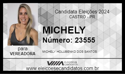 Candidato MICHELY 2024 - CASTRO - Eleições