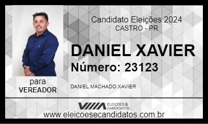 Candidato DANIEL XAVIER 2024 - CASTRO - Eleições