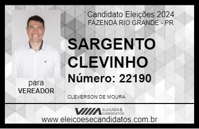 Candidato SARGENTO CLEVINHO 2024 - FAZENDA RIO GRANDE - Eleições