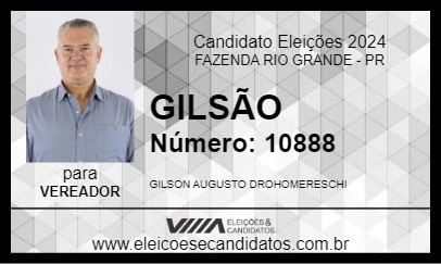 Candidato GILSÃO 2024 - FAZENDA RIO GRANDE - Eleições