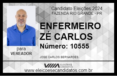 Candidato ENFERMEIRO ZÉ CARLOS 2024 - FAZENDA RIO GRANDE - Eleições