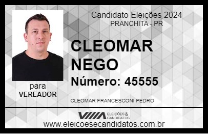 Candidato CLEOMAR NEGO 2024 - PRANCHITA - Eleições