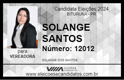 Candidato SOLANGE SANTOS 2024 - BITURUNA - Eleições