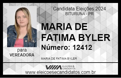 Candidato MARIA DE FATIMA BYLER 2024 - BITURUNA - Eleições