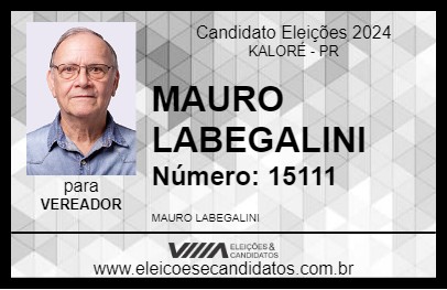 Candidato MAURO LABEGALINI 2024 - KALORÉ - Eleições