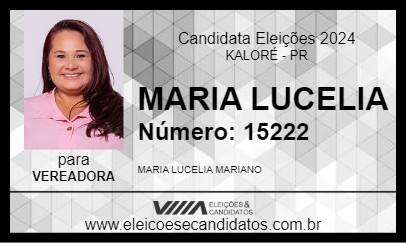 Candidato MARIA LUCELIA 2024 - KALORÉ - Eleições