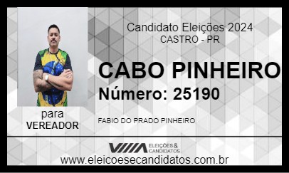 Candidato CABO PINHEIRO 2024 - CASTRO - Eleições