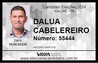 Candidato DALUA CABELEREIRO 2024 - KALORÉ - Eleições