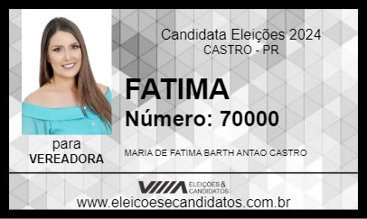 Candidato FATIMA 2024 - CASTRO - Eleições