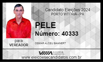 Candidato PELE 2024 - PORTO VITÓRIA - Eleições