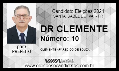 Candidato DR CLEMENTE 2024 - SANTA ISABEL DO IVAÍ - Eleições