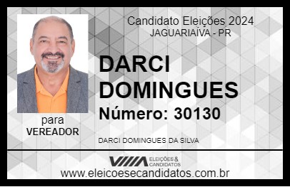 Candidato DARCI DOMINGUES 2024 - JAGUARIAÍVA - Eleições