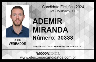 Candidato ADEMIR MIRANDA 2024 - JAGUARIAÍVA - Eleições