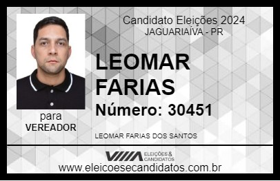 Candidato LEOMAR FARIAS 2024 - JAGUARIAÍVA - Eleições