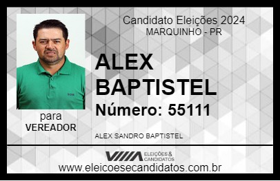 Candidato ALEX BAPTISTEL 2024 - MARQUINHO - Eleições