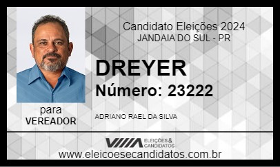 Candidato DREYER 2024 - JANDAIA DO SUL - Eleições