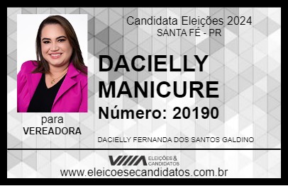 Candidato DACIELLY MANICURE 2024 - SANTA FÉ - Eleições