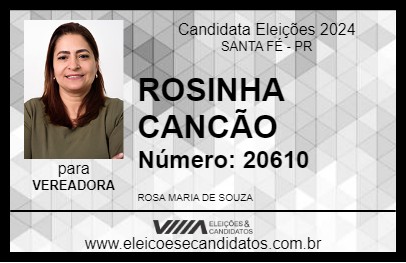 Candidato ROSINHA CANCÃO 2024 - SANTA FÉ - Eleições