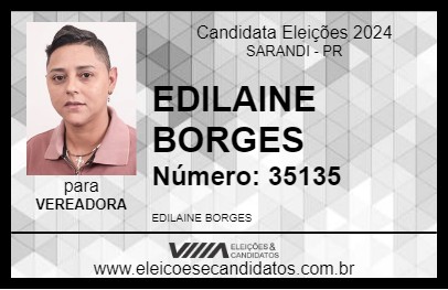 Candidato EDILAINE BORGES 2024 - SARANDI - Eleições