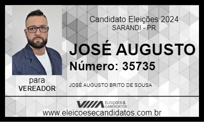 Candidato JOSÉ AUGUSTO 2024 - SARANDI - Eleições