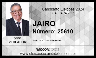 Candidato JAIRO 2024 - CAFEARA - Eleições