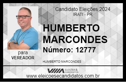 Candidato HUMBERTO MARCONDES 2024 - IRATI - Eleições