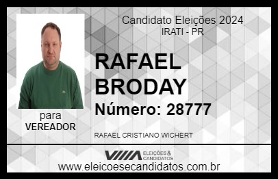 Candidato RAFAEL BRODAY 2024 - IRATI - Eleições