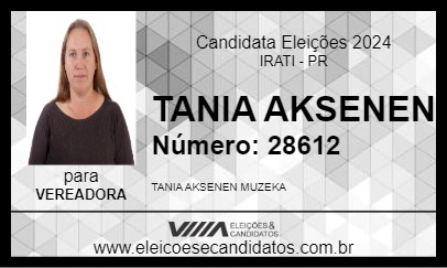 Candidato TANIA AKSENEN 2024 - IRATI - Eleições