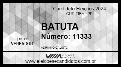 Candidato BATUTA 2024 - CURITIBA - Eleições