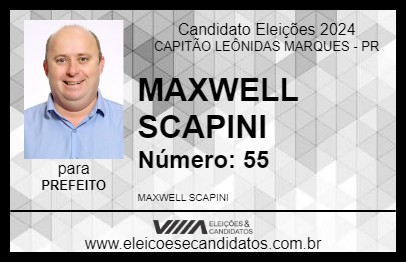 Candidato MAXWELL SCAPINI 2024 - CAPITÃO LEÔNIDAS MARQUES - Eleições