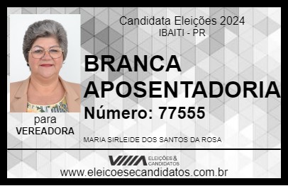 Candidato BRANCA APOSENTADORIA 2024 - IBAITI - Eleições