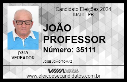 Candidato JOÃO PROFESSOR 2024 - IBAITI - Eleições