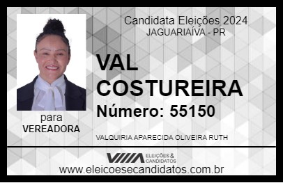 Candidato VAL COSTUREIRA 2024 - JAGUARIAÍVA - Eleições