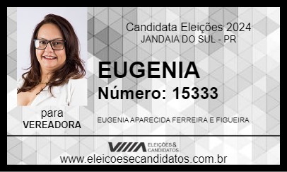 Candidato EUGENIA 2024 - JANDAIA DO SUL - Eleições