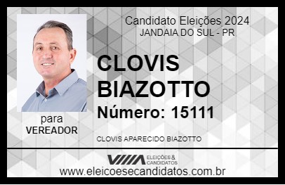 Candidato CLOVIS BIAZOTTO 2024 - JANDAIA DO SUL - Eleições