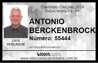 Candidato ANTONIO BERCKENBROCK 2024 - ENÉAS MARQUES - Eleições