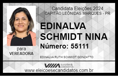 Candidato EDINALVA SCHMIDT NINA 2024 - CAPITÃO LEÔNIDAS MARQUES - Eleições