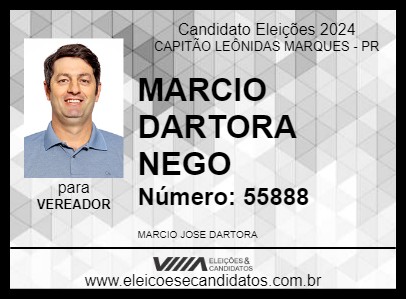 Candidato MARCIO DARTORA    NEGO 2024 - CAPITÃO LEÔNIDAS MARQUES - Eleições