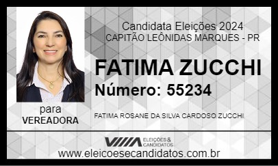 Candidato FATIMA ZUCCHI 2024 - CAPITÃO LEÔNIDAS MARQUES - Eleições