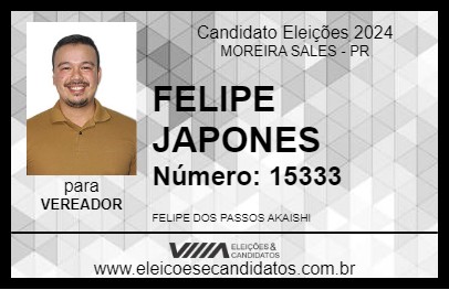 Candidato FELIPE JAPONES 2024 - MOREIRA SALES - Eleições