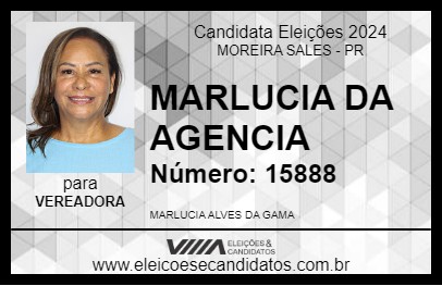 Candidato MARLUCIA DA AGENCIA 2024 - MOREIRA SALES - Eleições