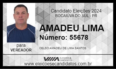 Candidato AMADEU LIMA 2024 - BOCAIÚVA DO SUL - Eleições