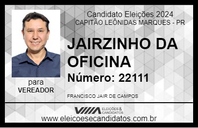 Candidato JAIRZINHO DA OFICINA 2024 - CAPITÃO LEÔNIDAS MARQUES - Eleições