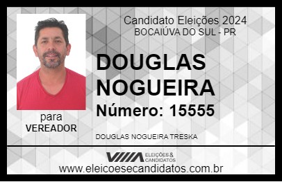 Candidato DOUGLAS NOGUEIRA 2024 - BOCAIÚVA DO SUL - Eleições