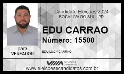 Candidato EDU CARRAO 2024 - BOCAIÚVA DO SUL - Eleições