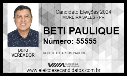 Candidato BETI PAULIQUE 2024 - MOREIRA SALES - Eleições